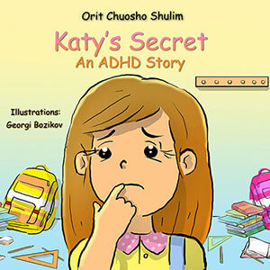 Katy's Secret – An ADHD Story