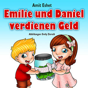Emilie und Daniel Verdienen Geld