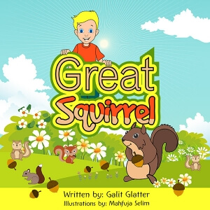 Children's book: Danny and the Great Big Squirrel