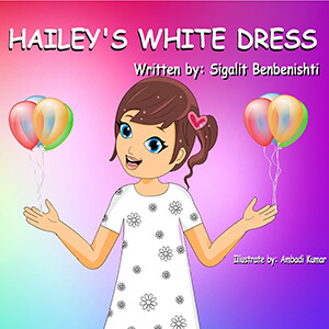 Children's book: Hailey's white dress