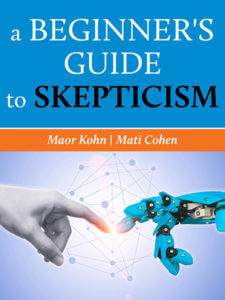 A beginner's guide to skepticism
