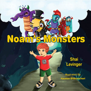 Noam’s Monsters: Helping children to cope with anxiety, behavioral functions and shyness
